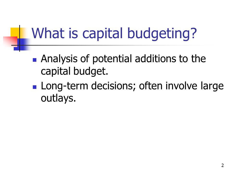 Capital Budget Recommendation